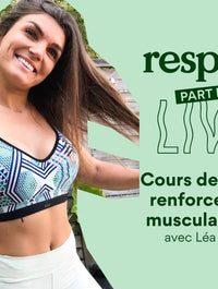 Cours de sport : renforcement musculaire avec Léa (séance 2) - Respire